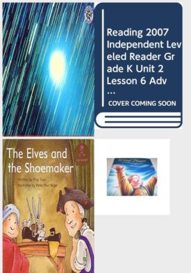 Children's Fun & Educational 4 Pack Paperback Book Bundle (Ages 3-5): Comets, Meteors, and Asteroids, Reading 2007 Independent Leveled Reader Grade K Unit 2 Lesson 6 Advanced, The elves and the shoemaker Alphakids, Wind Power