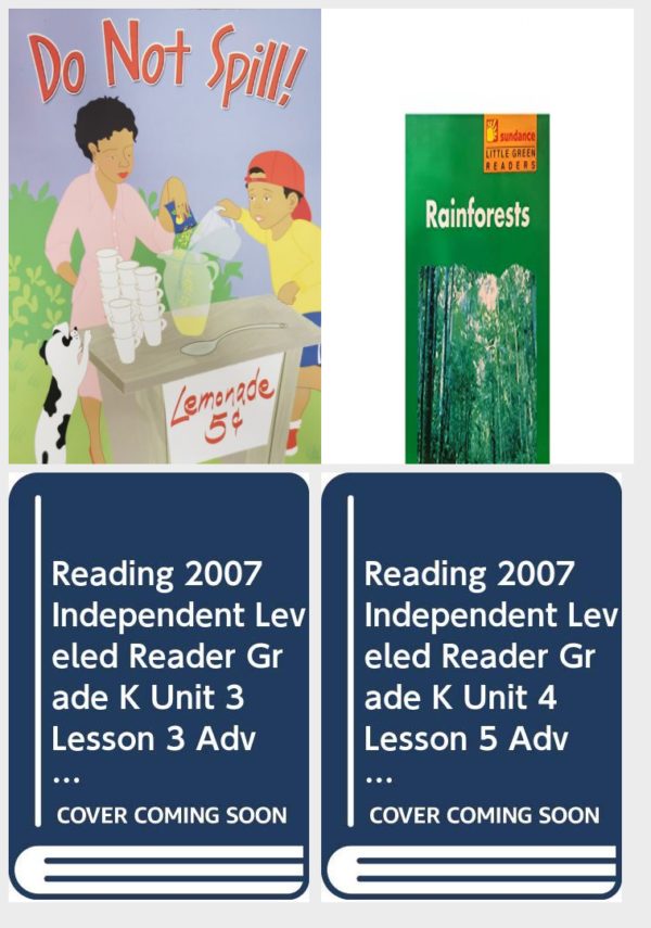 Children's Fun & Educational 4 Pack Paperback Book Bundle (Ages 3-5): Reading 2007 Listen to Me Reader, Grade K, Unit 6, Lesson 1, Below Level: Do Not Spill!, Rainforests Little Green Readers, READING 2007 INDEPENDENT LEVELED READER GRADE K UNIT 3 LESSON 3 ADVANCED, READING 2007 INDEPENDENT LEVELED READER GRADE K UNIT 4 LESSON 5 ADVANCED