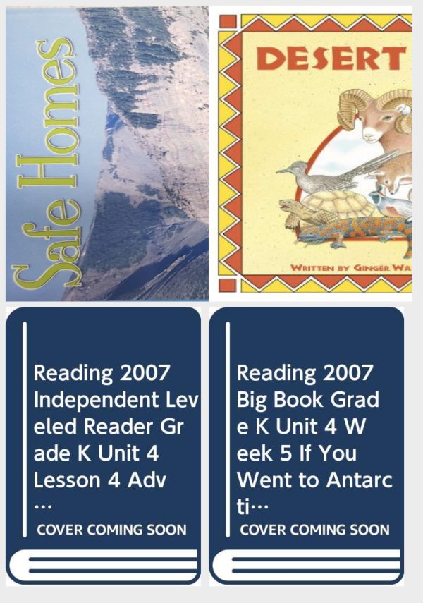 Children's Fun & Educational 4 Pack Paperback Book Bundle (Ages 3-5): Reading 2007 Independent Leveled Reader Grade K Unit 6 Lesson 6 Advanced Safe House Scott Foresman, Desert Discoveries, READING 2007 INDEPENDENT LEVELED READER GRADE K UNIT 4 LESSON 4 ADVANCED, READING 2007 BIG BOOK GRADE K UNIT 4 WEEK 5 IF YOU WENT TO ANTARCTICA