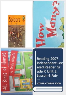 Children's Fun & Educational 4 Pack Paperback Book Bundle (Ages 3-5): Spiders Alphakids Plus, Reading 2007 Listen to Me Reader, Grade K, Unit 1, Lesson 2, Below Level: How Many?, READING 2007 INDEPENDENT LEVELED READER GRADE K UNIT 6 LESSON 1 ADVANCED, Reading 2007 Independent Leveled Reader Grade K Unit 2 Lesson 6 Advanced