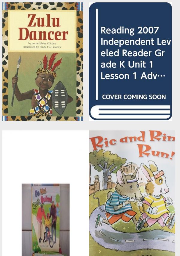 Children's Fun & Educational 4 Pack Paperback Book Bundle (Ages 3-5): READING 2000 LEVELED READER 1.16B ZULU DANCER Scott Foresman Reading: Blue Level, Reading 2007 Independent Leveled Reader Grade K Unit 1 Lesson 1 Look at the Clock, Max!, READING 2007 KINDERGARTEN STUDENT READER GRADE K UNIT 5 LESSON 6 ON LEVEL Don Not Quit, Quinn!, READING 2007 LISTEN TO ME READER GRADE K UNIT 3 LESSON 2 BELOW LEVEL: RIC and RIN RUN!