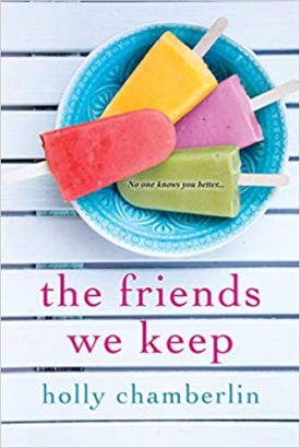 The Friends We Keep (Paperback)