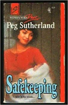 Safekeeping (MMPB) by Peg Sutherland