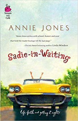 Sadie-in-Waiting (Life, Faith & Getting It Right #2) (Steeple Hill Cafe) (Paperback)