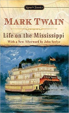 Life on the Mississippi (Signet Classics) (Mass Market Paperback)