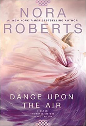Dance Upon the Air (Three Sisters Island Book 1) (Paperback)