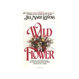 Wildflower (Mass Market Paperback)