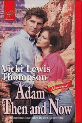 Adam Then and Now (MMPB) by Vicki Lewis Thompson