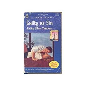 Guilty as Sin (Legal Thriller, Book 3) (Harlequin Intrigue Series #300) (Mass Market Paperback)