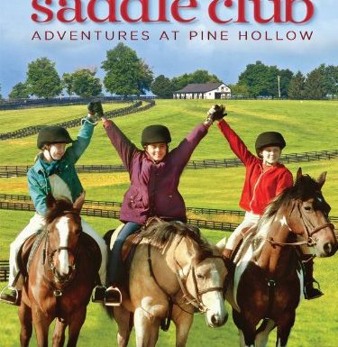 The Saddle Club: Adventures at Pine Hollow