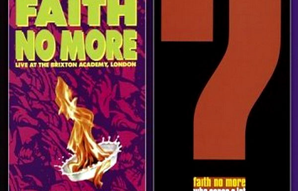 Faith No More: Double Feature – Live At The Brixton Academy, London (You Fat B**stards)/Who Cares A Lot (The Greatest Videos)