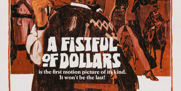 A Fistful of Dollars