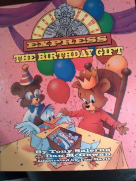 The Birthday Gift (Hardcover) by Tony Salerno,Dan McGowan