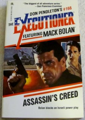 AssassinS Creed (Mack Bolan : The Executioner No. 166) [Sep 01, 1992] Don Pendleton