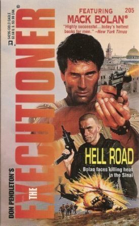 Hell Road (The Executioner, No. 205) [Dec 01, 1995] Pendleton