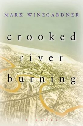 Crooked River Burning (Hardcover)