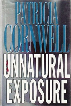 Unnatural Exposure  (Hardcover)