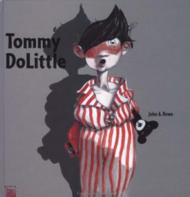 Tommy DoLittle (Hardcover) by John A. Rowe