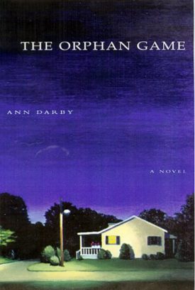 The Orphan Game: A Novel (Hardcover)