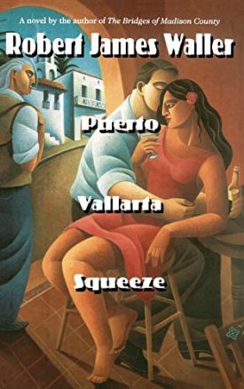 Puerto Vallarta Squeeze (Hardcover)