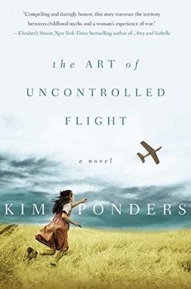 The Art of Uncontrolled Flight: A Novel (Hardcover)