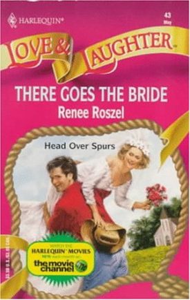 There Goes the Bride (MMPB) by Renee Roszel