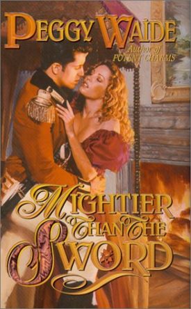 Mightier Than the Sword (MMPB) by Peggy Waide