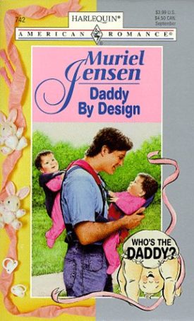 Daddy by Design (MMPB) by Muriel Jensen