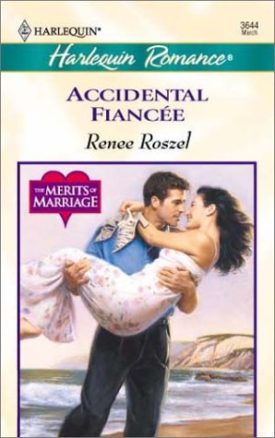 Accidental Fiancee (MMPB) by Renee Roszel