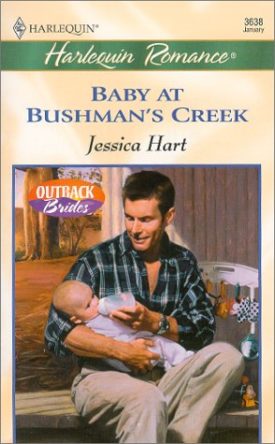 Baby At BushmanS Creek (Outback Brides) (Romance, 3638) (Paperback)