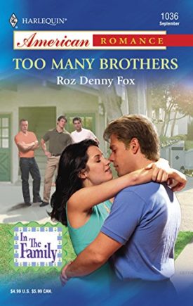 Too Many Brothers (MMPB) by Roz Denny Fox