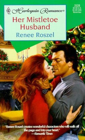 Her Mistletoe Husband (MMPB) by Renee Roszel
