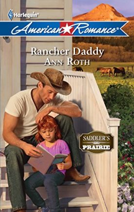 Rancher Daddy (Saddlers Prairie #1390) (Mass Market Paperback)