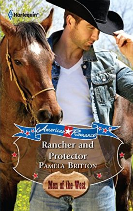 Rancher and Protector (Harlequin American Romance #1373) (Mass Market Paperback)