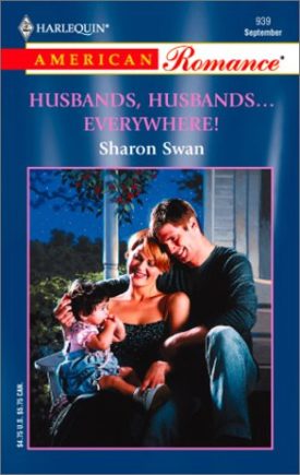 Husbands, Husbands... Everywhere! (MMPB) by Sharon Swan
