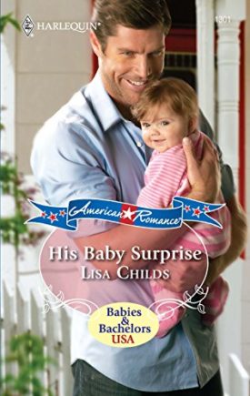 His Baby Surprise (MMPB) by Lisa Childs