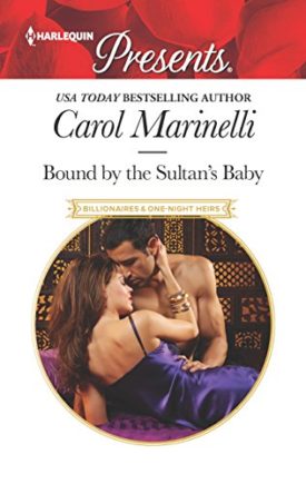 Bound by the Sultan's Baby (MMPB) by Carol Marinelli