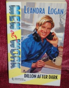 Dillon after Dark (Men at Work: Magnificent Men #40) (Mass Market Paperback)