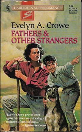Fathers & Other Strangers (MMPB) by Evelyn A. Crowe