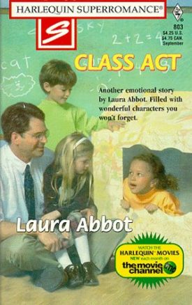 Class Act (MMPB) by Robyn Donald,Laura Abbot