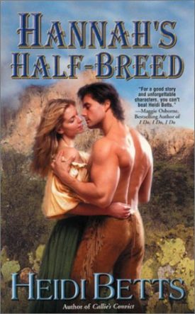 Hannahs Half-Breed (Mass Market Paperback)