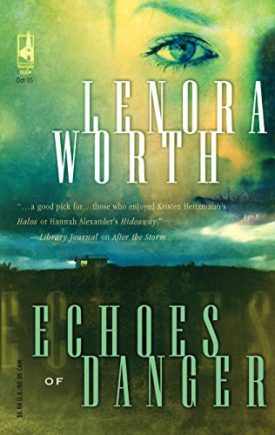 Echoes of Danger (Steeple Hill Womens Fiction #29) (Mass Market Paperback)