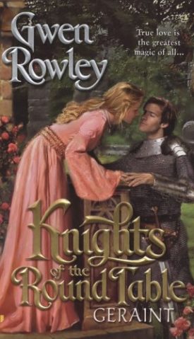 Knights of the Round Table: Geraint (Mass Market Paperback)