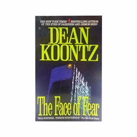 Dean Koontz The Face of Fear (Paperback)