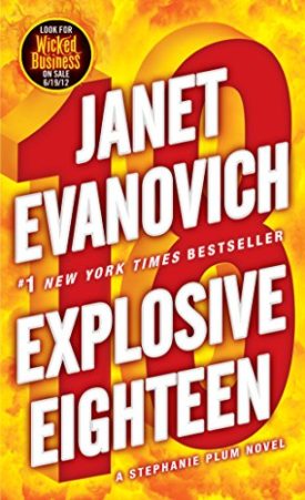 Explosive Eighteen (Stephanie Plum) (Mass Market Paperback)