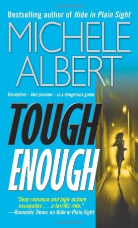 Tough Enough (Mass Market Paperback)