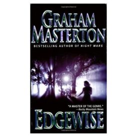 Edgewise by Graham Masterton (2007-05-01) (Mass Market Paperback)