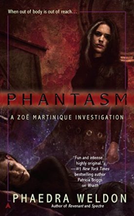 Phantasm (A Zoe Martinique Investigation) (Paperback)