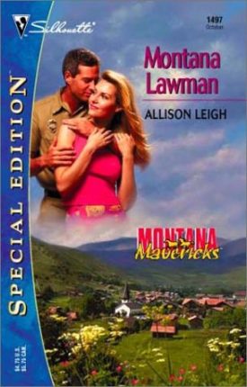 Montana Lawman (Montana Mavericks) (Silhouette Special Edition) (Paperback)