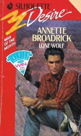 Lone Wolf (Silhouette Desire, No 666) (Paperback)